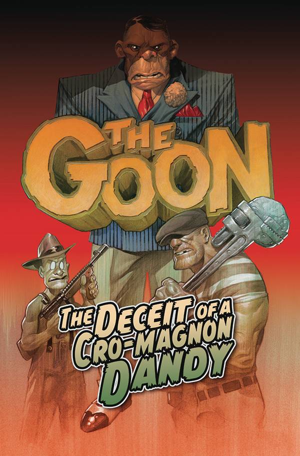 THE GOON TP VOL 02 Deceit of a Cro-Magnon Dandy