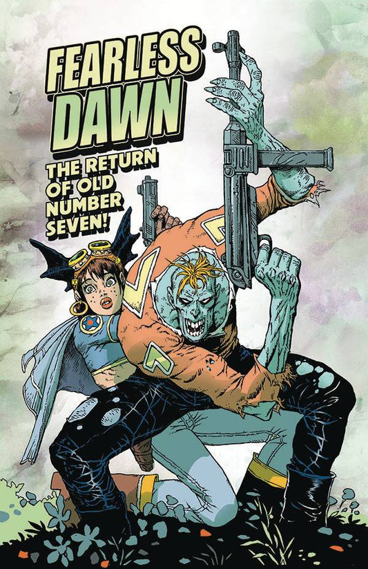 FEARLESS DAWN RETURN OF OLD NUMBER SEVEN