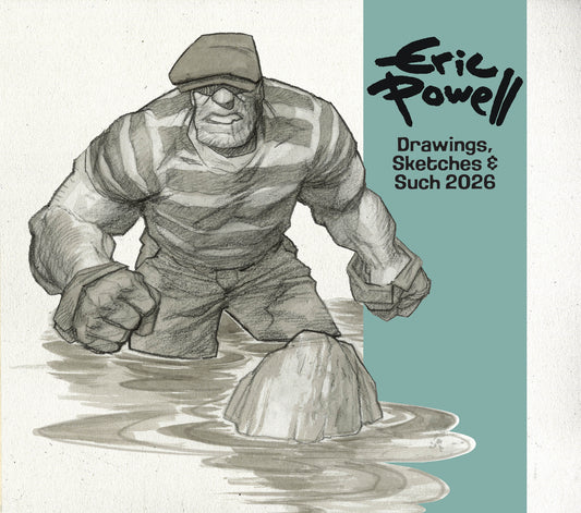 Eric Powell Drawings, Sketches and Such 2026