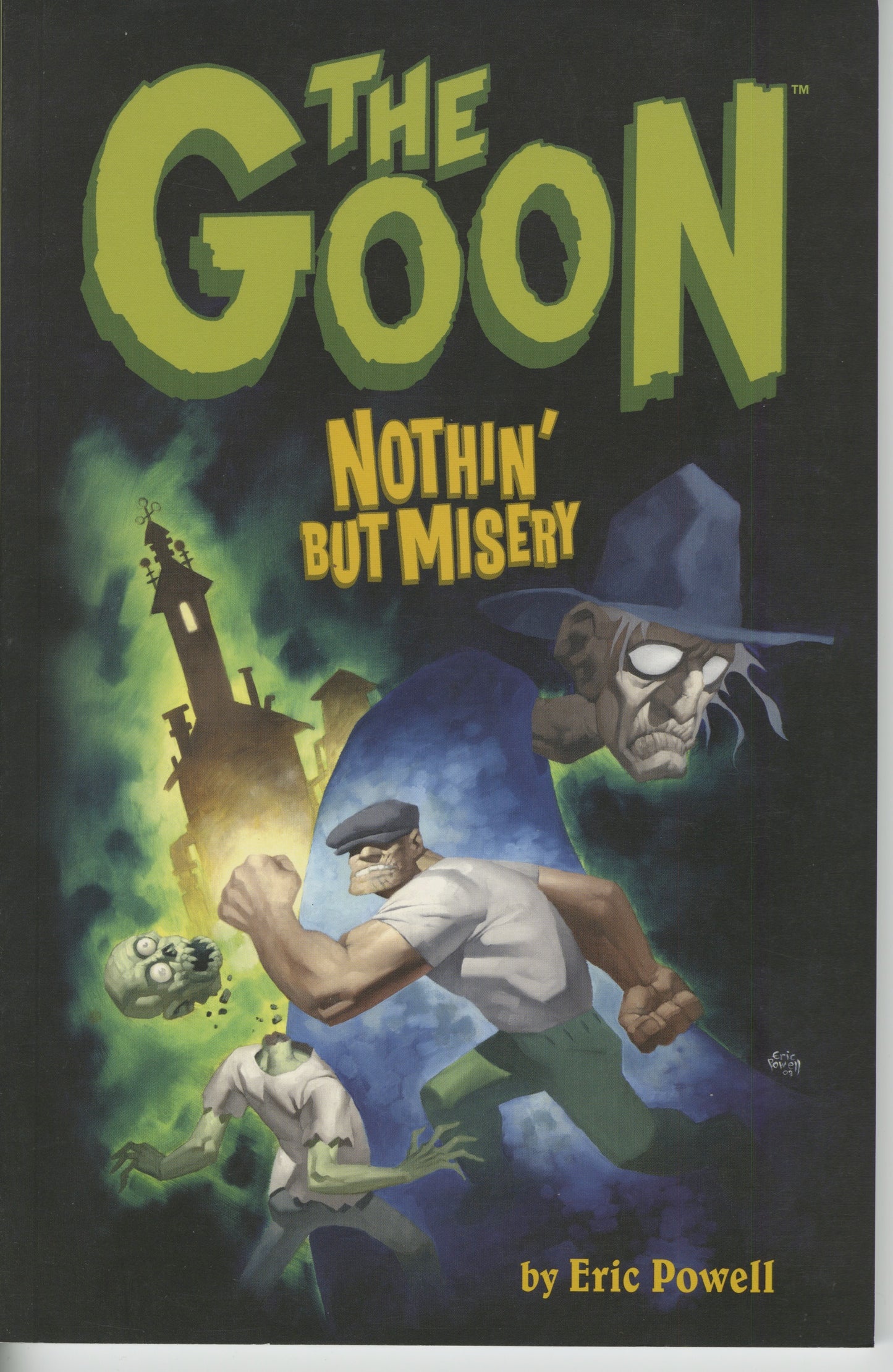 Goon TPB Vol 1 First Edition- Nothin' But Misery