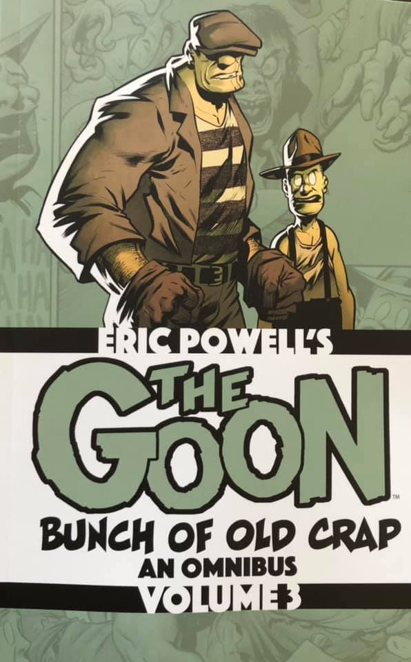 The Goon Bunch of Old Crap an Omnibus Volume 3