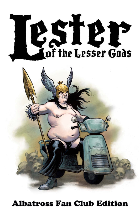 LESTER of the LESSER GODS Fan Club Special Edition Cover by Eric Powell