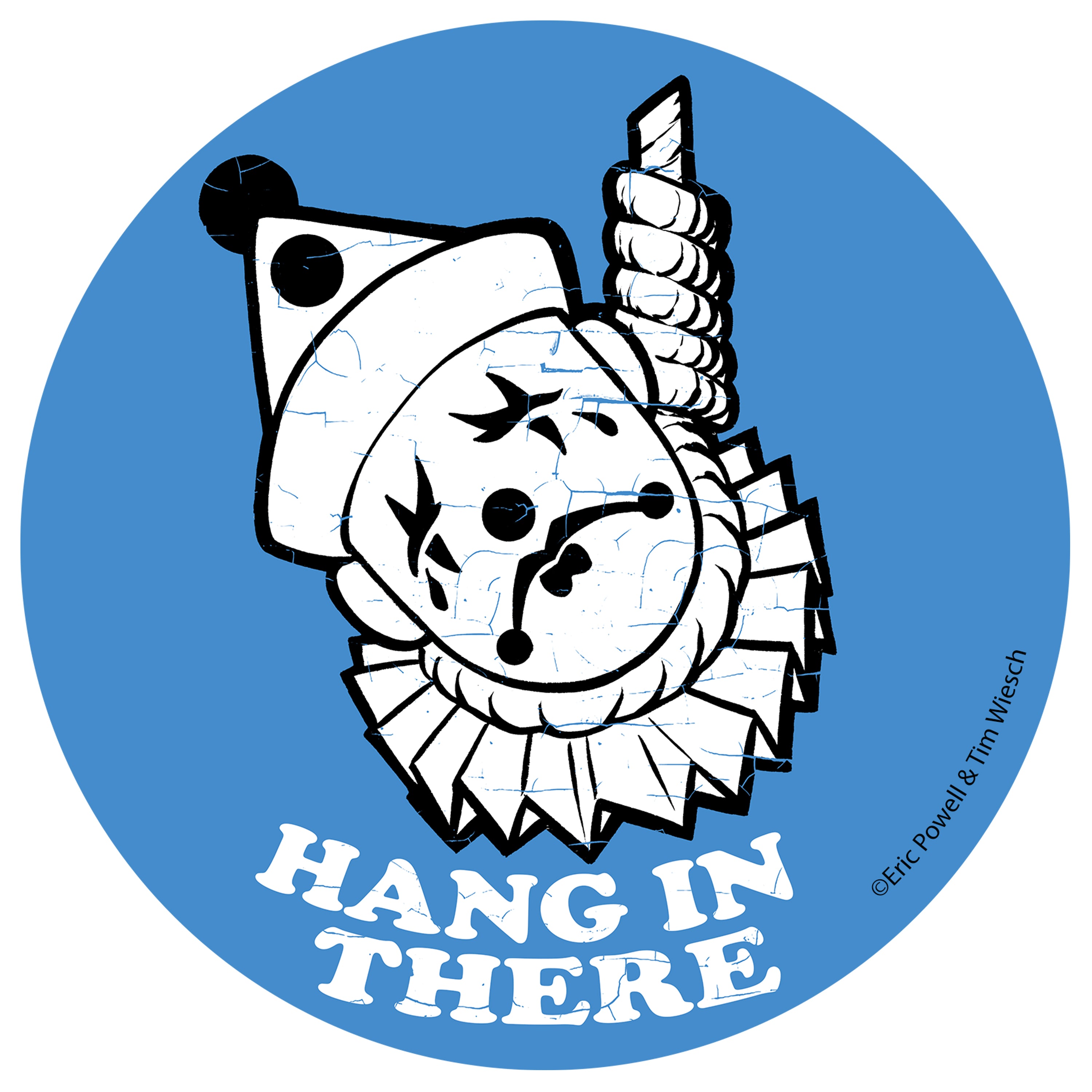 Hang In There Sticker – Albatross Funnybooks