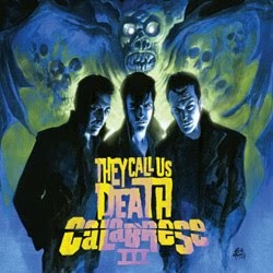 CALABRESE "They Call us Death" CD