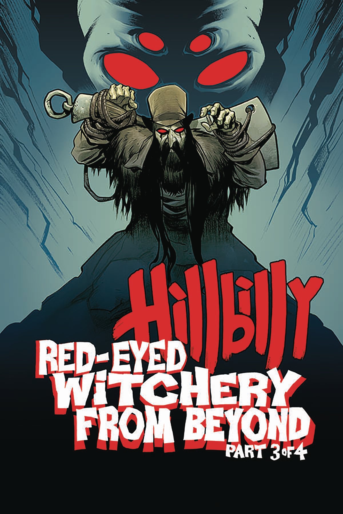 Hillbilly Red Eyed Witchery #3 (of 4)