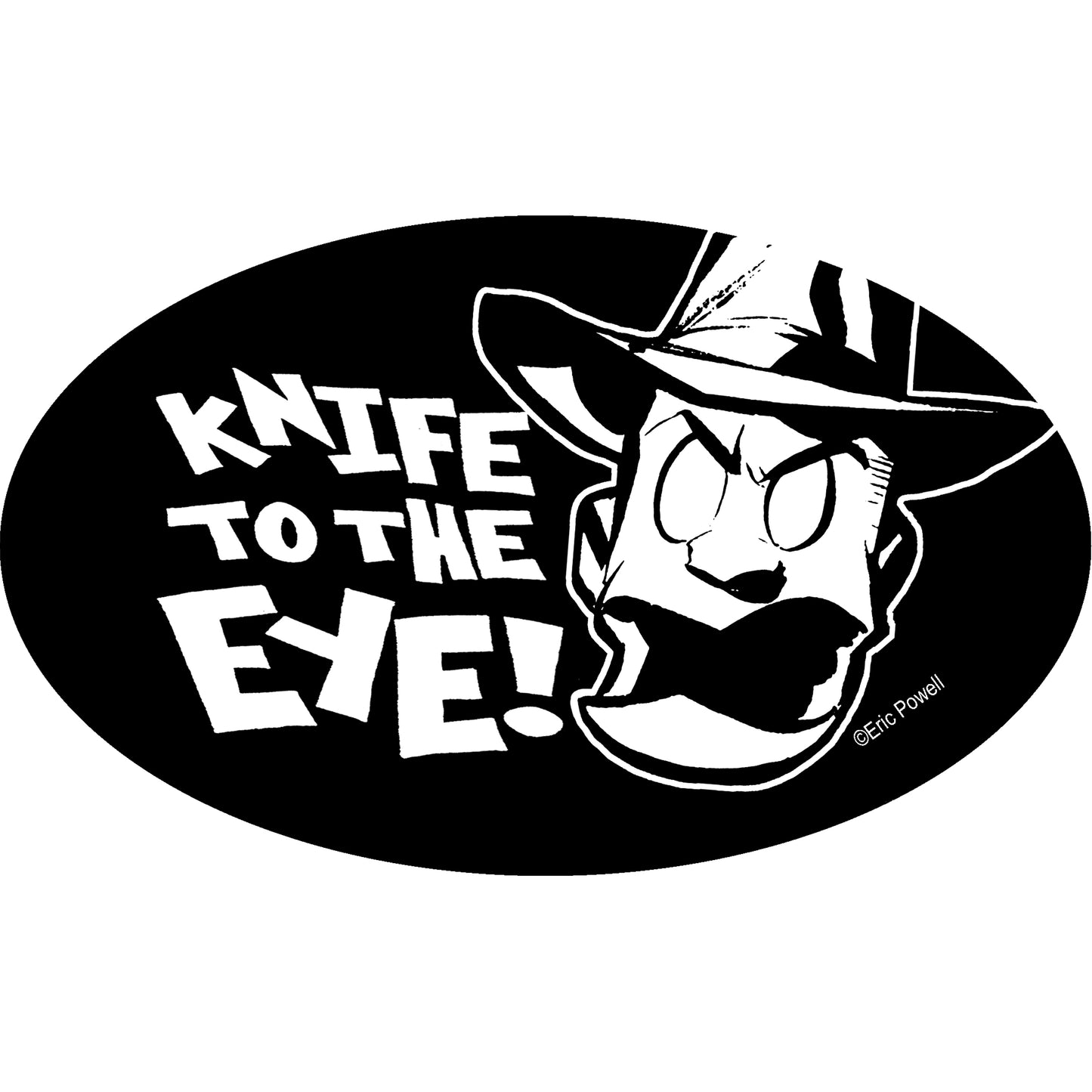 Knife To the Eye Sticker